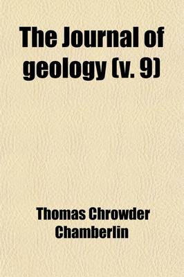 Book cover for The Journal of Geology (Volume 9)