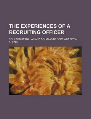 Book cover for The Experiences of a Recruiting Officer
