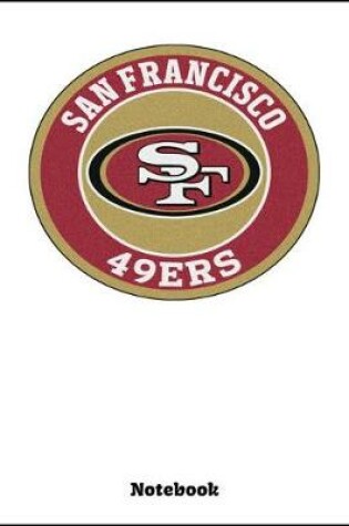 Cover of San Francisco 49ers Notebook SF