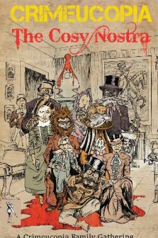 Cover of Crimeucopia - The Cosy Nostra