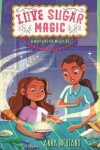 Book cover for Love Sugar Magic: A Mixture of Mischief