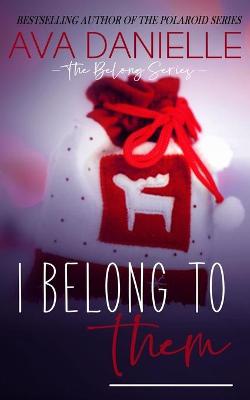 Book cover for I Belong to Them