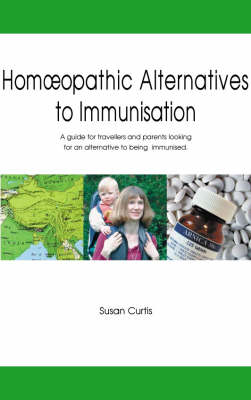 Book cover for Handbook of Homoeopathic Alternatives to Immunisation