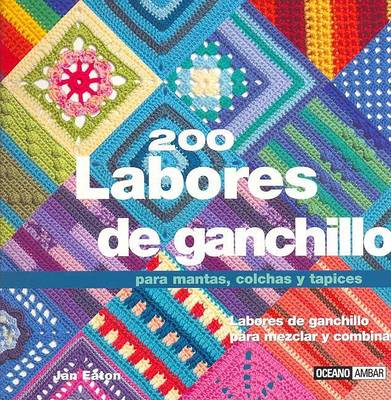 Book cover for 200 Labores de Ganchillo