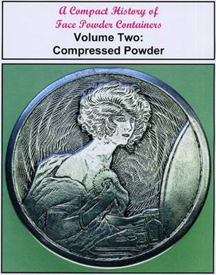 Cover of A Compact History of Face Powder Containers