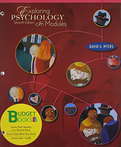 Book cover for Exploring Psychology, Seventh Edition, in Modules (Loose Leaf)