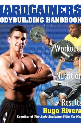 Cover of Hardgainers' Bodybuilding Handbook