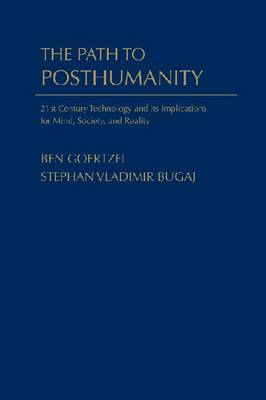 Book cover for The Path to Posthumanity