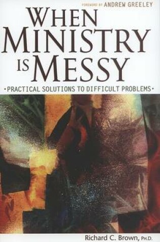 Cover of When Ministry is Messy