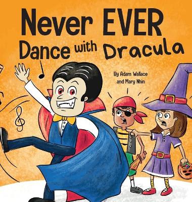 Book cover for Never EVER Dance with a Dracula