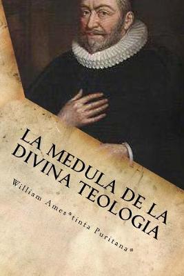 Book cover for La Medula De La Sagrada Teologia