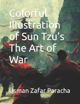 Book cover for Colorful Illustration of Sun Tzu's The Art of War