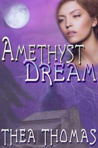 Cover of Amethyst Dream