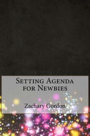 Cover of Setting Agenda for Newbies