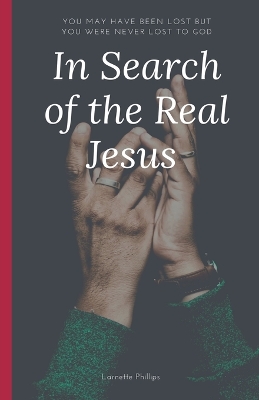 Book cover for In Search of the Real Jesus