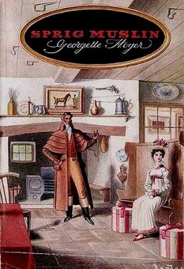 Sprig Muslin by Georgette Heyer