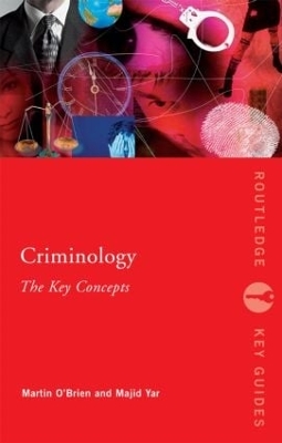 Cover of Criminology: The Key Concepts