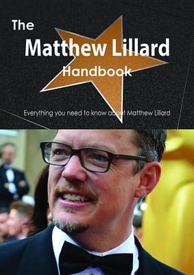 Book cover for The Matthew Lillard Handbook - Everything You Need to Know about Matthew Lillard