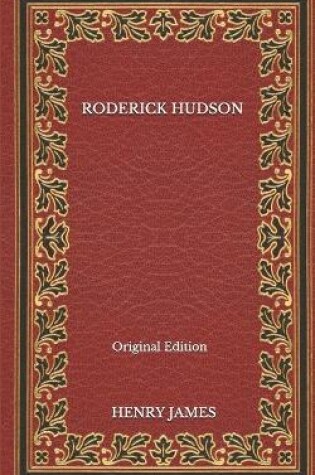 Cover of Roderick Hudson - Original Edition