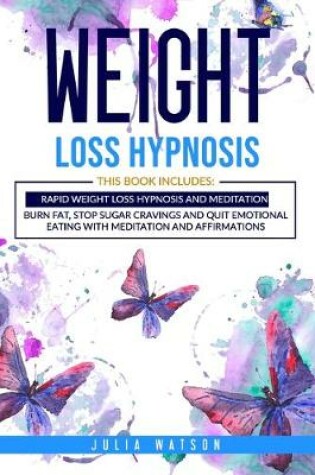 Cover of Weight Loss Hypnosis