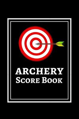 Book cover for Archery Score Book