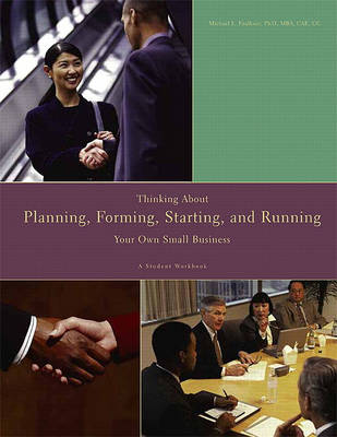 Book cover for Thinking About, Planning, Forming, Starting, and Running Your Own Small Business