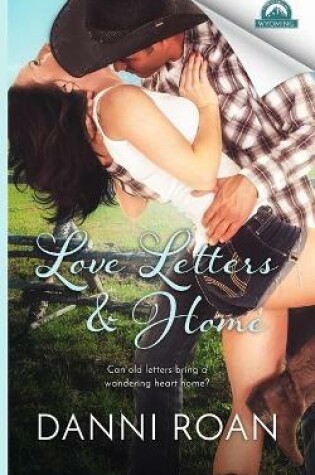 Cover of Love Letters & Home