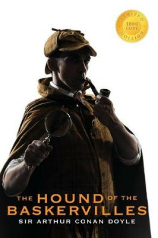 Cover of The Hound of the Baskervilles (Sherlock Holmes Illustrated) (1000 Copy Limited Edition)