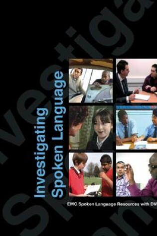 Cover of Investigating Spoken Language - EMC Resources for GCSE