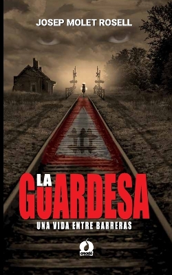 Book cover for La Guardesa