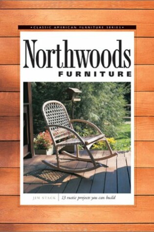 Cover of Northwoods Furniture