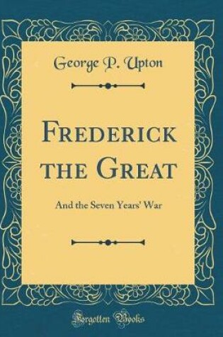 Cover of Frederick the Great