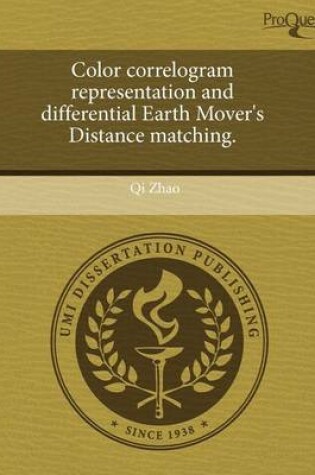 Cover of Color Correlogram Representation and Differential Earth Mover's Distance Matching