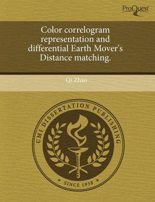 Book cover for Color Correlogram Representation and Differential Earth Mover's Distance Matching