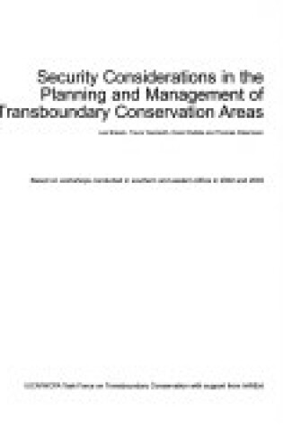 Cover of Security Considerations in the Planning and Management of Transboundary Conservation Areas