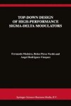 Book cover for Top-Down Design of High-Performance Sigma-Delta Modulators