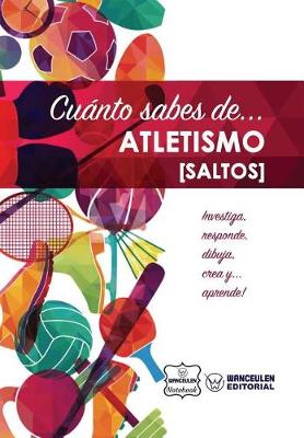 Book cover for Cuanto sabes de... Atletismo (Saltos)