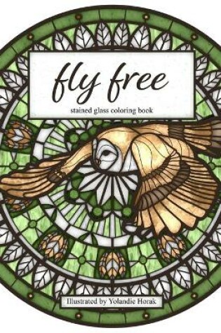 Cover of Fly Free