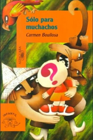 Cover of Solo Para Muchachos