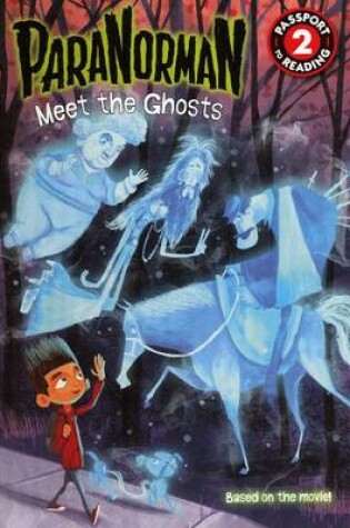 Cover of Paranorman: Meet the Ghosts