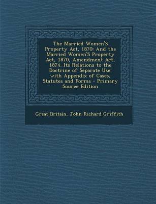 Book cover for The Married Women's Property ACT, 1870