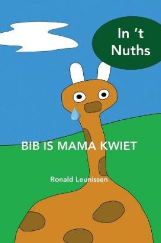 Cover of Bib is mama kwiet