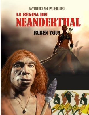 Book cover for La Regina Dei Neanderthal