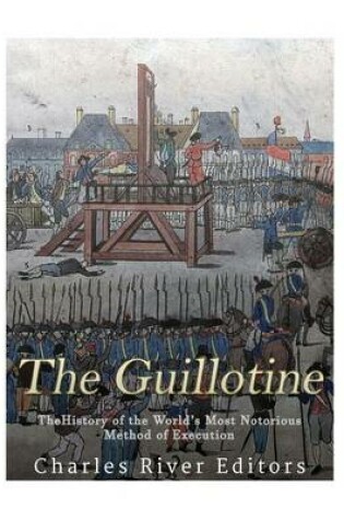 Cover of The Guillotine