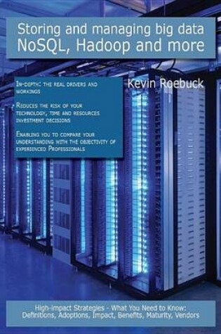 Cover of Storing and Managing Big Data- Nosql, Hadoop and More