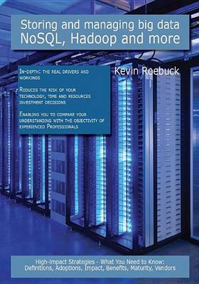 Cover of Storing and Managing Big Data- Nosql, Hadoop and More