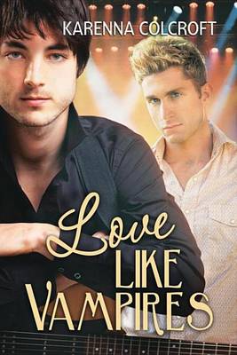 Book cover for Love Like Vampires