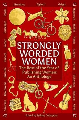 Strongly Worded Women by Claudine Griggs, Debby Dodds