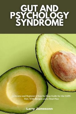 Book cover for Gut and Psychology Syndrome