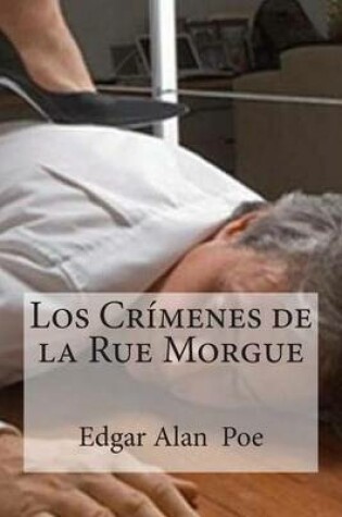 Cover of Los Crimenes de La Rue Morgue